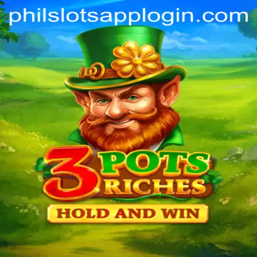 Exploring the Allure of 3potsRiches: A Deep Dive into PHILSLOTS CASINO's Latest Gaming Sensation