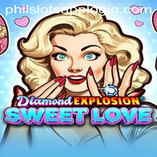 Exploring the Excitement of DiamondExplosionSweetLove at PHILSLOTS CASINO