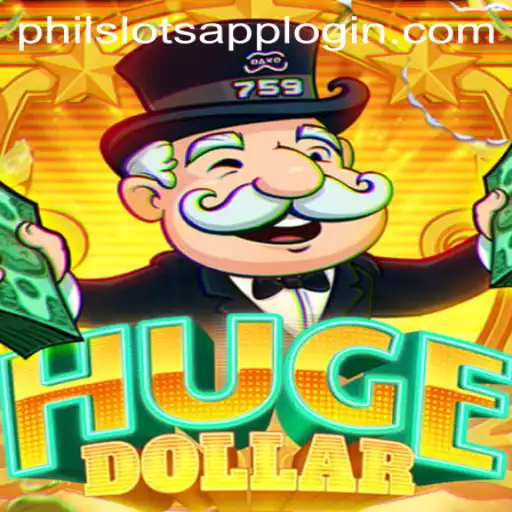 Explore the Thrilling World of HugeDollar: A PHILSLOTS CASINO Sensation