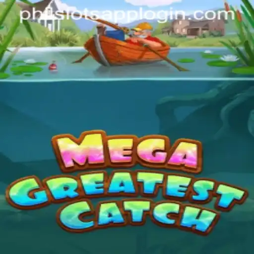 Discover the Thrills of MegaGreatestCatch at PHILSLOTS CASINO