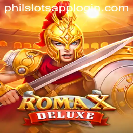 Exploring the Excitement of RomaXDeluxe at PHILSLOTS CASINO