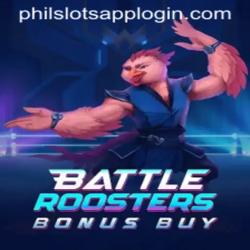 BattleRoostersBonusBuy: The Ultimate Game Experience at PHILSLOTS CASINO