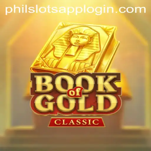Book of Gold Classic: Unveiling the Mysteries of PHILSLOTS CASINO