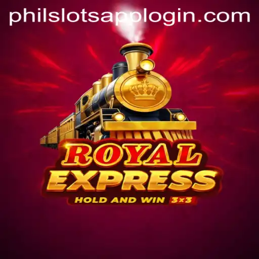 Exploring RoyalExpress: A Thrilling Experience at PHILSLOTS CASINO