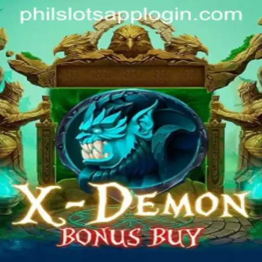 Exploring the Thrills of XDemonBonusBuy at PHILSLOTS CASINO